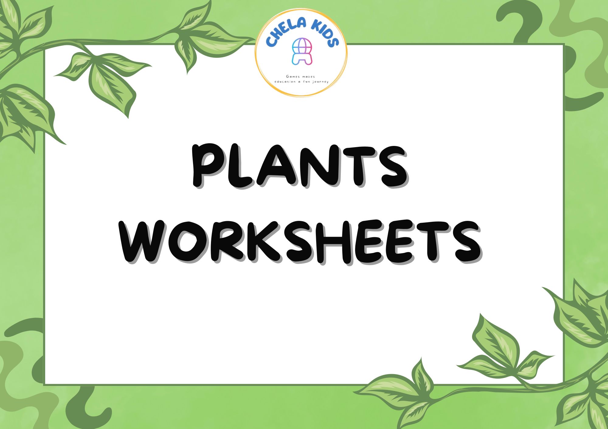 Plants Worksheet